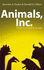 Animals, Inc. a Business Parable for the 21st Century