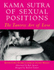 Kama Sutra of Sexual Positions: the Tantric Art of Love