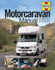 The Motorcaravan Manual: Choosing, Using and Maintaining Your Motorcaravan