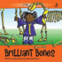 Brilliant Bones (Crazy Stories)