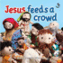 Jesus Feeds a Crowd (Bible Friends)