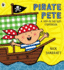 Pirate Pete: a Pop-in-the-Slot Storybook