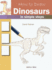 How to Draw: Dinosaurs: in Simple Steps