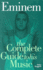 Eminem: Complete Guide to His Music (Complete Guide to Their Music)
