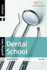 Getting Into Dental School (Getting Into Course Guides)