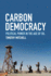 Carbon Democracy: Political Power in the Age of Oil