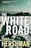 The White Road and Other Stories Salt Modern Fiction Salt Modern Fiction S