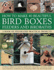 How to Make 40 Beautiful Bird Boxes, Feeders and Birdbaths