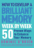 How to Develop a Brilliant Memory (Week By Week Series): 50 Proven Ways to Enhance Your Memory Skills: 52 Proven Ways to Enhance Your Memory Skills