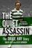 The Quiet Assassin: the Davie Hay Story