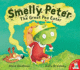 Smelly Peter: the Great Pea Eater