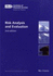 Risk Analysis and Evaluation