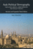 Arab Political Demography: Population Growth, Labor Migration and Natalist Policies