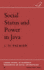 Social Status and Power in Java