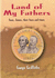 Land of My Fathers: Land of My Fathers 1: Evan, James, Their Lives and Times