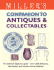 Miller's Companion to Antiques & Collectables: the Definitive Beginner's Guide-Over 4, 500 Definitions, Descriptions, and Common Terms Explained