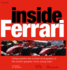 Inside Ferrari: Unique Behind-the-Scenes Photography of the World's Greatest Motor Racing Team. Photography, Jon Nicholson