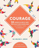 Courage