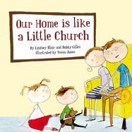 our home is like a little church