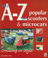 a z of popular scooters and microcars cruising in style