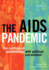 The Aids Pandemic: the Collision of Epidemiology With Political Correctness