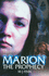 Marion: the Prophecy