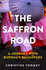 The Saffron Road: a Journey With Buddhas Daughters