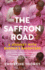 The Saffron Road: a Journey With Buddha's Daughters