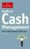 The Economist Guide to Cash Management: How to Avoid a Business Credit Crunch