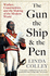 Gun, the Ship & the Pen: Warfare, Constitutions, & the Making of the Modern World