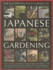 The Illustrated Encyclopedia of Japanese Gardening: Practical Advice and Step-By-Step Techniques and Projects, With More Than 700 Illustrations, Garde