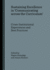Sustaining Excellence in Communicating Across the Curriculum: Cross-Institutional Experiences and Best Practices