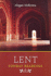 Lent: Sunday Readings: Reflections and Stories
