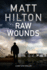 Raw Wounds: an Action Thriller Set in Rural Louisiana: 3 (a Grey & Po Thriller)