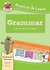 Practise & Learn: Grammar (Ages 10-11)