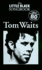 Tom Waits-the Little Black Songbook: Chords/Lyrics