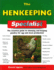 The Henkeeping Specialist: the Essential Guide to Choosing and Keeping Poultry for Egg and Meat Production (Imm Lifestyle) How to Raise, House, Feed, Breed, and Care for Chickens in Your Own Backyard