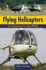 Flying Helicopters: a Companion to the Ppl(H)