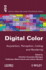 Digital Color: Acquisition, Perception, Coding and Rendering