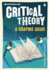 Introducing Critical Theory: a Graphic Guide (Graphic Guides)
