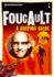 Introducing Foucault: a Graphic Guide