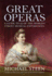 Great Operas: a Guide to Twenty Five of the Worlds Finest Musical Experiences
