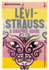 Introducing LVI-Strauss: a Graphic Guide