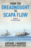 From the Dreadnought to Scapa Flow: Volume IV: 1917, Year of Crisis