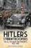 Hitlers Stormtroopers: the Sa, the Nazis Brownshirts, 1922-1945