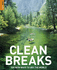 Clean Breaks: 500 New Ways to See the World