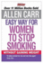 Easy Way for Women to Stop Smoking