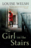 The Girl on the Stairs: a Masterful Psychological Thriller