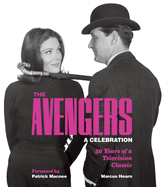 avengers a celebration 50 years of a television classic