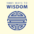 1001 Ways to Wisdom